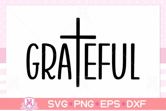 Grateful Svg Review: Faith-Filled Design for Embroidery Projects