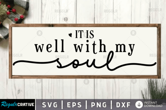 It is Well with My Soul, Christian Svg