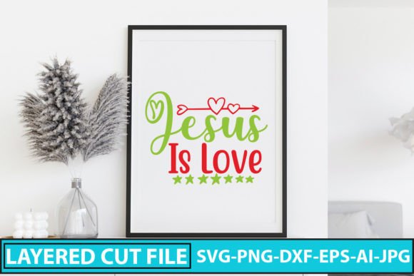 Jesus is Love SVG: Graphics & Crafts for Branding