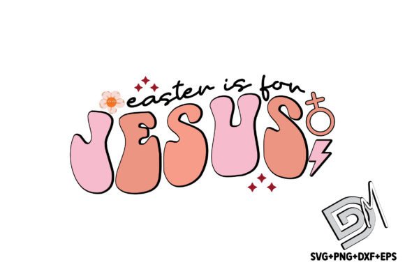 Retro Easter is for Jesus SVG: Graphics & Crafts