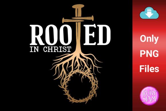 Rooted in Christ SVG: Christian Quote for Crafts
